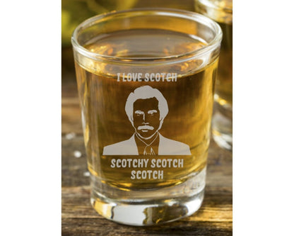 Ron Burgundy "Scotchy, Scotch, Scotch" Shot Glass - Design Bakery TX
