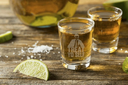 Treat Yo Self Shot Glass - Design Bakery TX